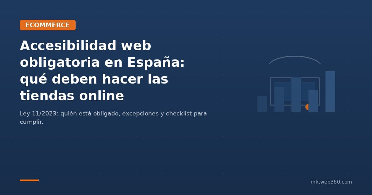 Accesibilidad web obligatoria para tiendas online en España