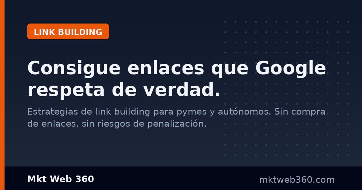 Link building para PYMEs: cómo conseguir backlinks de calidad sin presupuesto para spam