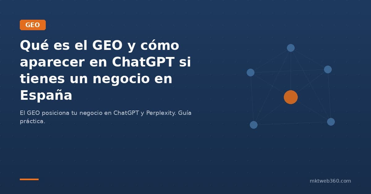 Qué es el GEO y cómo aparecer en ChatGPT si tienes un negocio en España